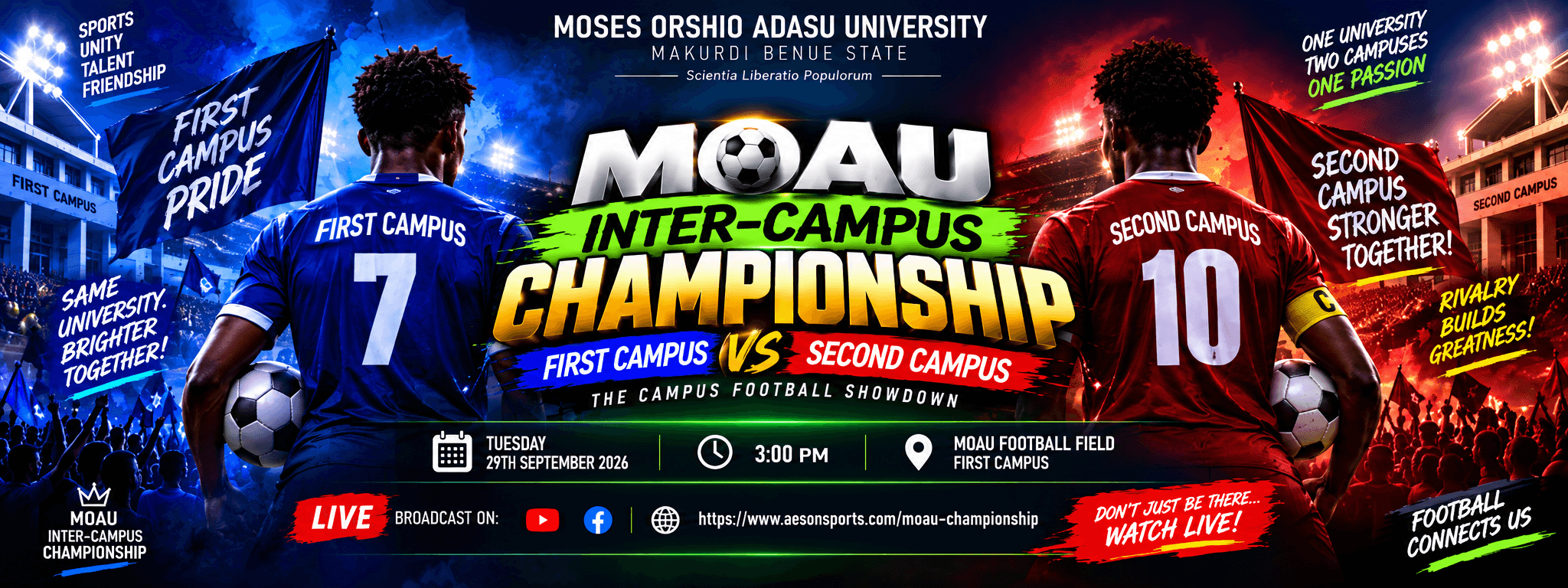 MOAU Inter-Campus Football Championship: First Campus vs Second Campus, the campus football showdown. Tuesday 29th September 2026, 3:00 PM, at the MOAU Football Field, First Campus.